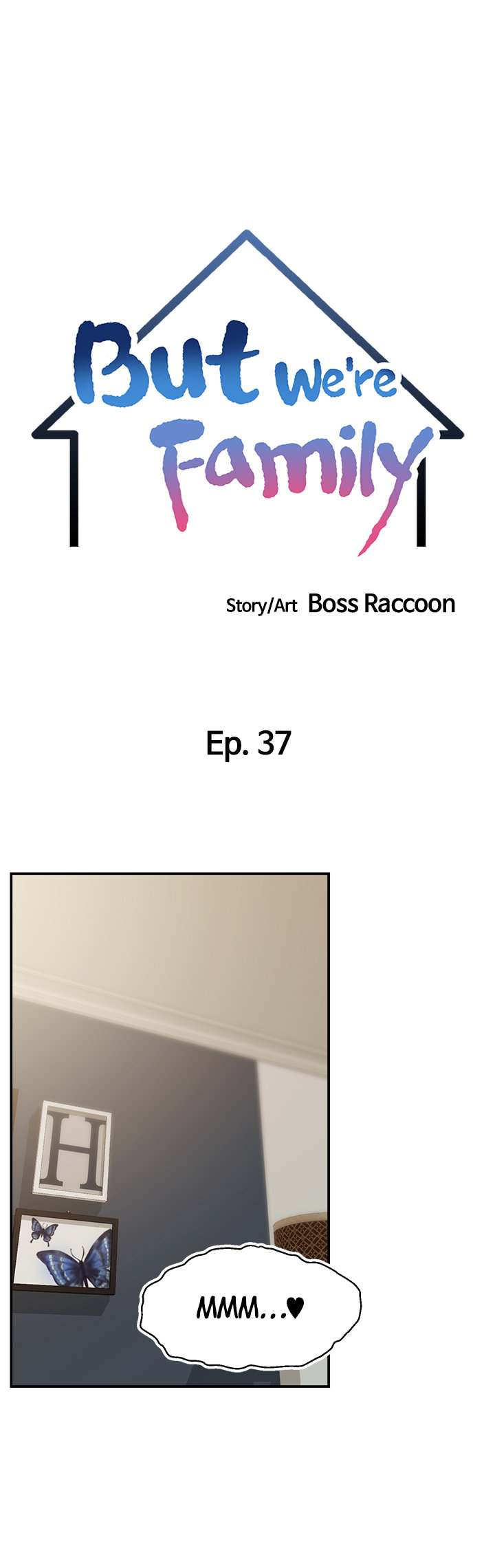 Its Okay Because Were Family chapter 37 page 16