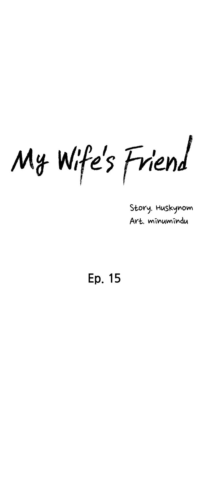 My Wifes Friend chapter 15 page 3
