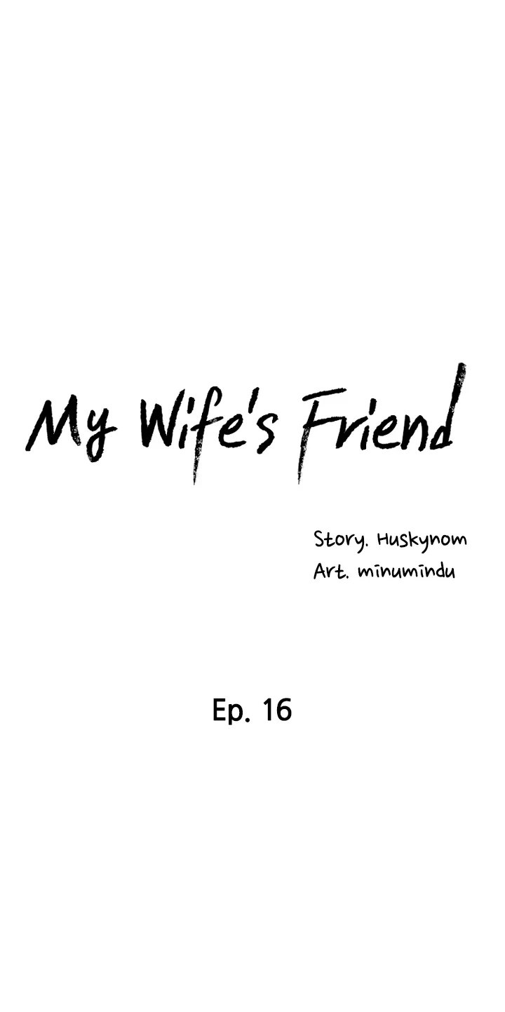 My Wifes Friend chapter 16 page 4