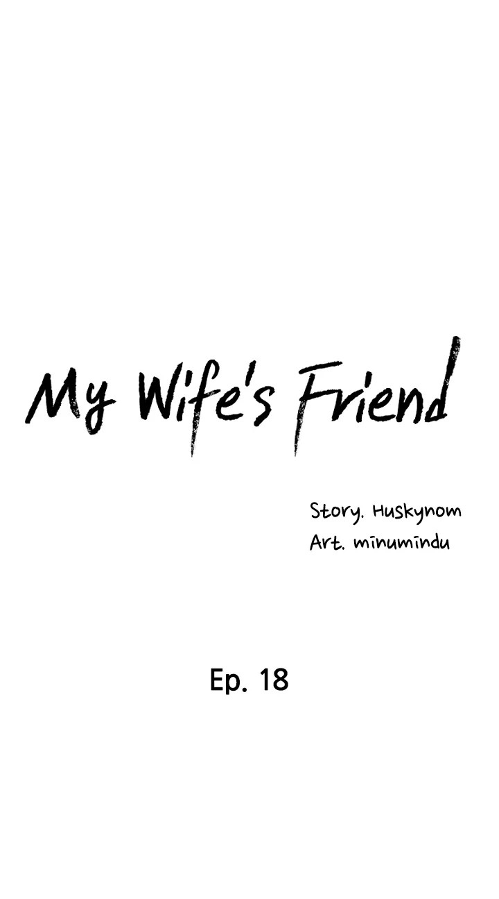 My Wifes Friend chapter 18 page 6