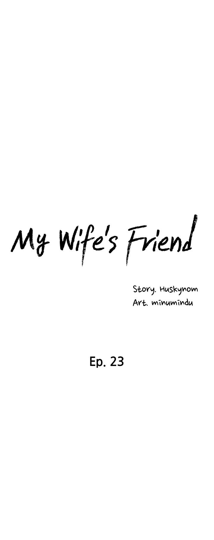 My Wifes Friend chapter 23 page 6