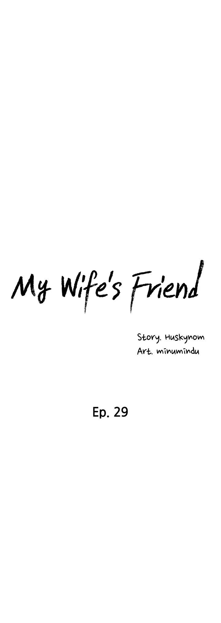 My Wifes Friend chapter 29 page 4