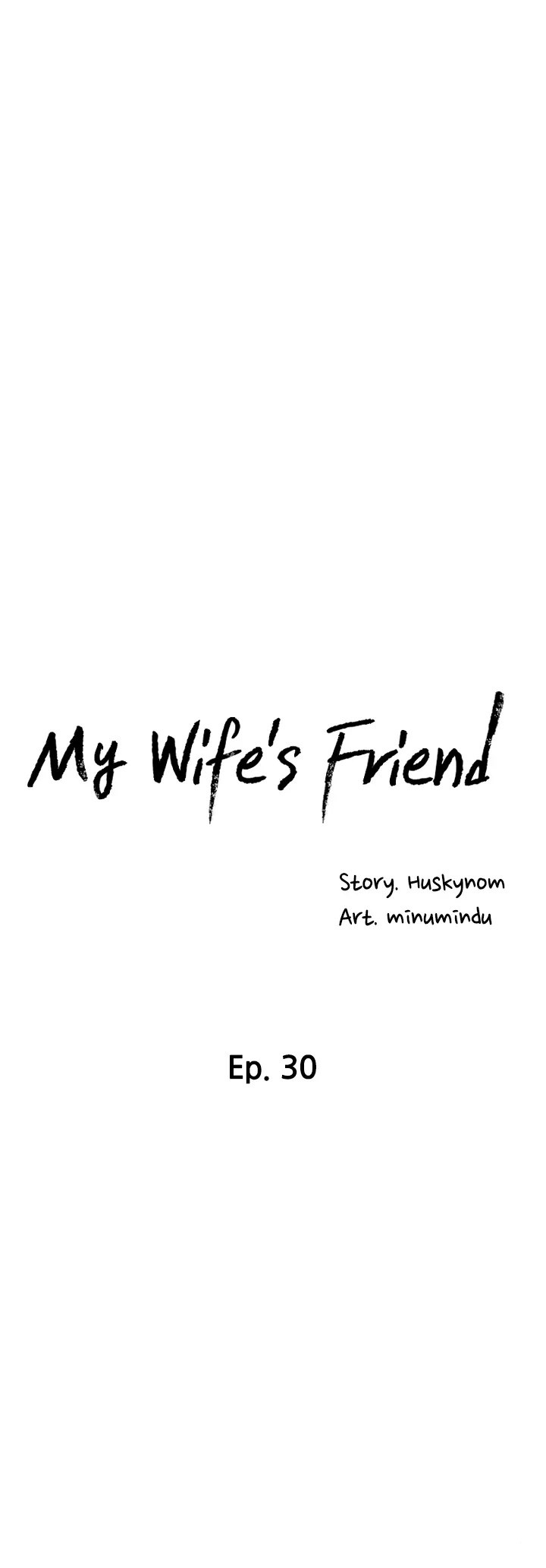 My Wifes Friend chapter 30 page 4