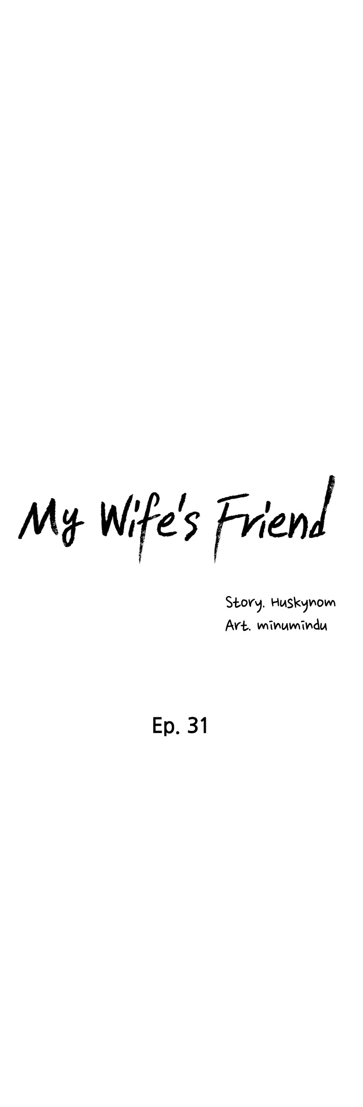 My Wifes Friend chapter 31 page 5