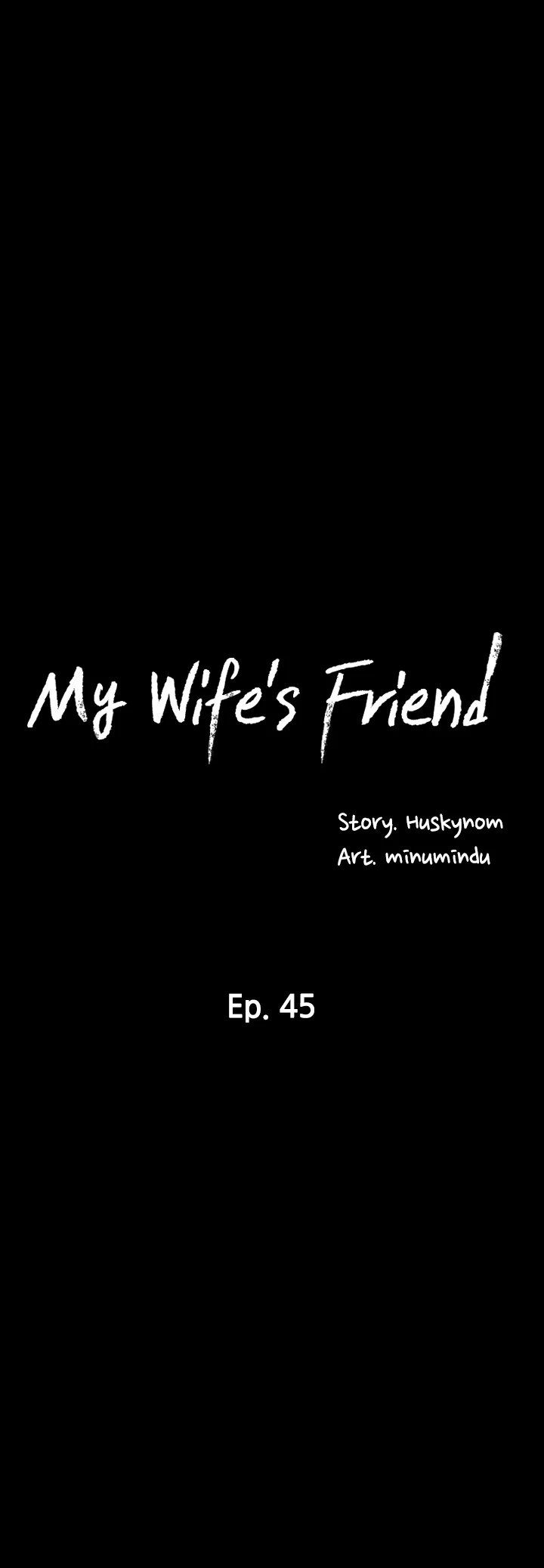 My Wifes Friend chapter 45 page 5