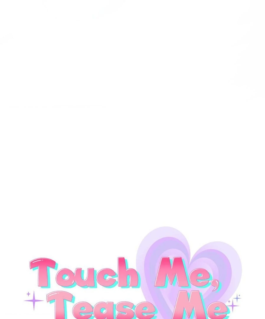 Touch Me Tease Me (Uncensored) chapter 27 page 60